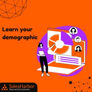 Learn Your Demographic B2B Lead Generation