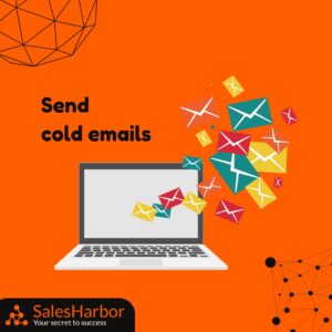 Send Cold Emails- SalesHarbor