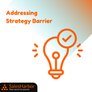 Addressing Strategy Barrier