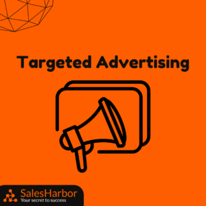 Targeted Advertising SalesHarbor