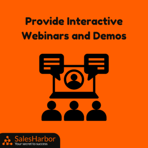 Provide Interactive Webinars and Demos SalesHarbor