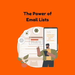 The Power of Email Lists SalesHarbor