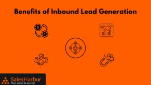 Benefits of Inbound Lead Generation SalesHarbor