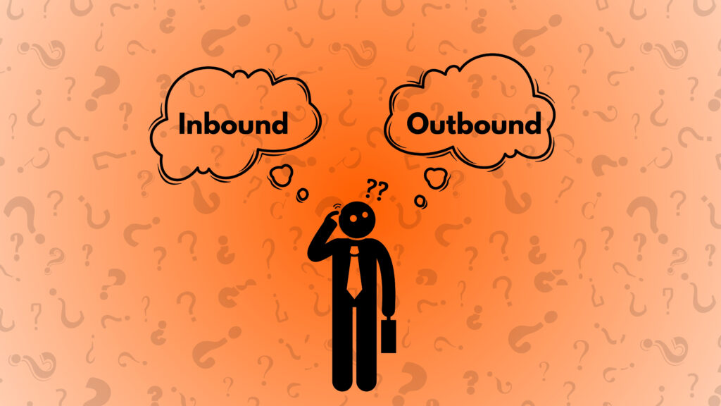 Inbound or Outbound Lead Strategies, How to Pick the Right One for Your Business SalesHarbor cover image