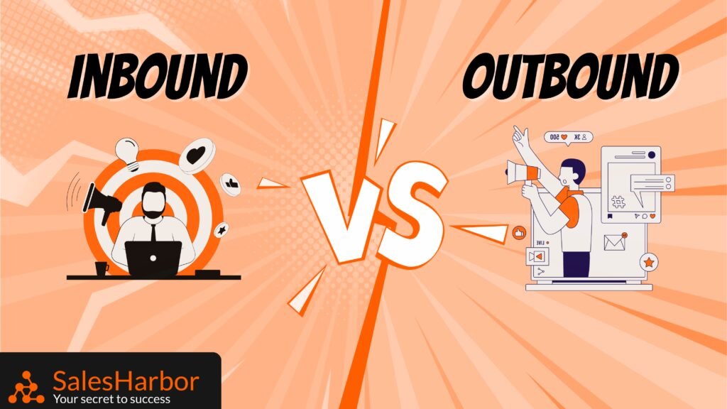 Inbound vs Outbound Lead Generation