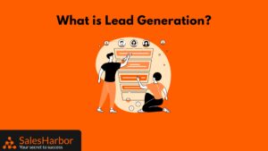 What is Lead Generation SalesHarbor